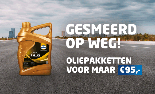 Gesmeerd op weg! | Oliepakketten voor maar &euro;95.-