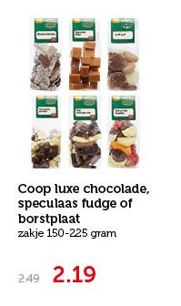 Coop luxe chocolade, speculaas fudge of borstplaat