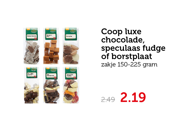 Coop luxe chocolade, speculaas fudge of borstplaat