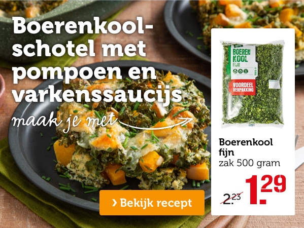 Boerenkoolschotel met pompoen en varkenssaucijs maak je met Boerenkool fijn zak á 500 gram van 2.23 nu voor 1.29 | Bekijk recept