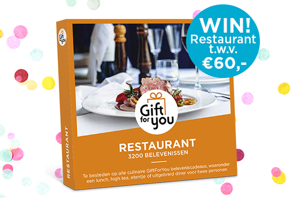 Maak kans op een GiftForYou Restaurant t.w.v. €60,-