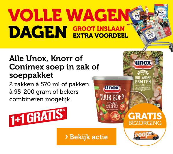 VOLLE WAGEN DAGEN | GROOT INSLAAN EXTRA VOORDEEL | Alle Unox, Knorr of Conimex soep in zak of soeppakket | 1+1 GRATIS* | Bekijk actie