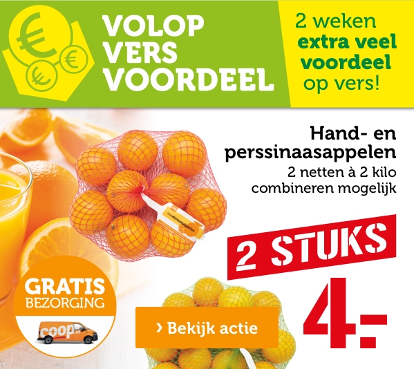 VOLOP VERS VOORDEEL | 2 weken extra veel voordeel op vers! | Hand- en perssinaasappelen | 2 STUKS 4.- | Bekijk actie