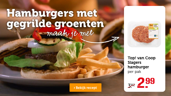 Hamburgers met gegrilde groenten | Maak je met: Top! van Coop Slagers hamburger, per pak, van 3.82 voor 2.99 | Bekijk recept