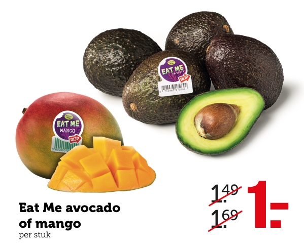 Eat Me avocado of mango van 1.49/1.69 voor 1.-