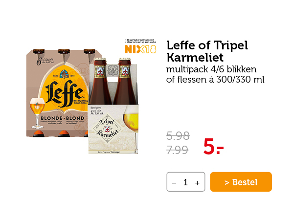 Leffe of Tripel Karmeliet