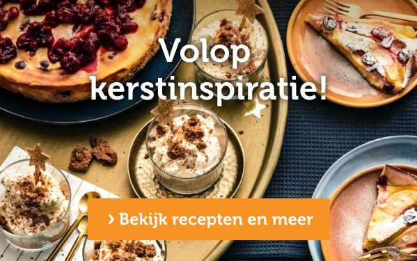 Volop kerstinspiratie! | Bekijk recepten en meer