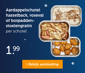 Aardappelschotel hasselback, roseval of bospaddenstoelengratin | per schotel | 1.99 | Bekijk aanbieding