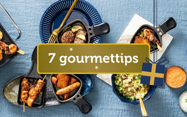 7 gouden gourmettips