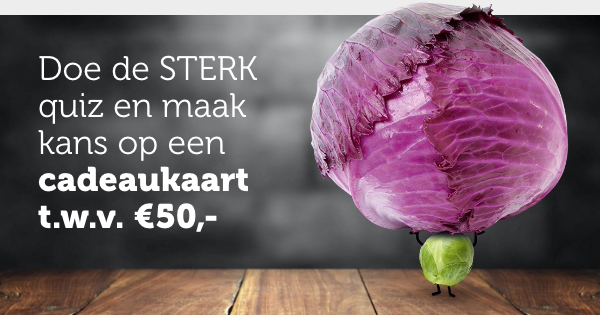 Doe de STERK quiz en maak kans op een cadeaukaart t.w.v. €50,- | Doe mee