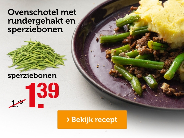 Ovenschotel met rundergehakt en sperziebonen | Sperziebonen: van 1.79 voor 1.39 | Bekijk recept