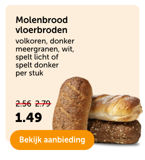 Molenbrood vloerbroden | volkoren, donker meergranen, wit, spelt licht of spelt donker | per stuk | Van 2.56/2.79 voor 1.49 | Bekijk aanbieding