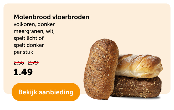 Molenbrood vloerbroden | volkoren, donker meergranen, wit, spelt licht of spelt donker | per stuk | Van 2.56/2.79 voor 1.49 | Bekijk aanbieding