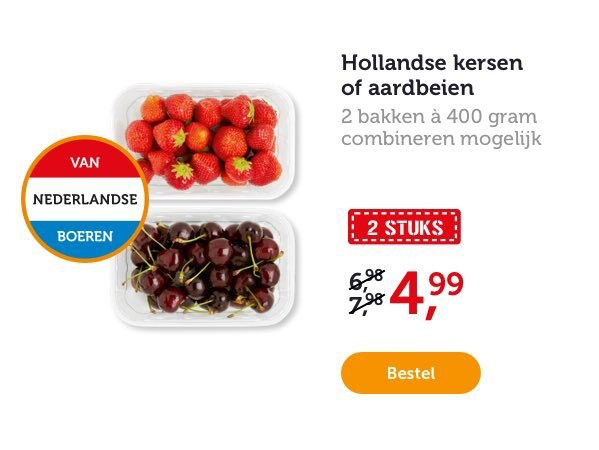 Hollandse kersen of aarbeien. 2 bakken à 400 gram. Combineren mogelijk. Van 6.98/7.98 voor 4.99