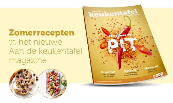 Zomerrecepten in het nieuwe Aan de keukentafel magazine