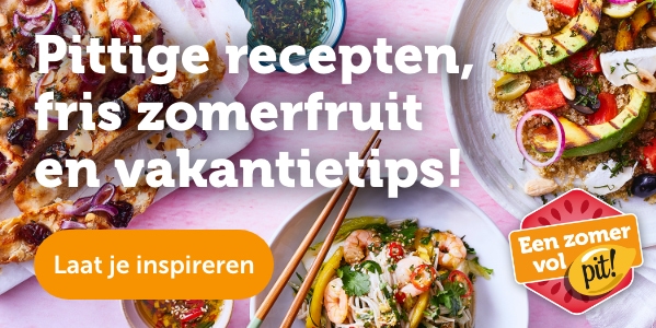 Pittige recepten, fris zomerfruit en vakantietips! Laat je inspireren.