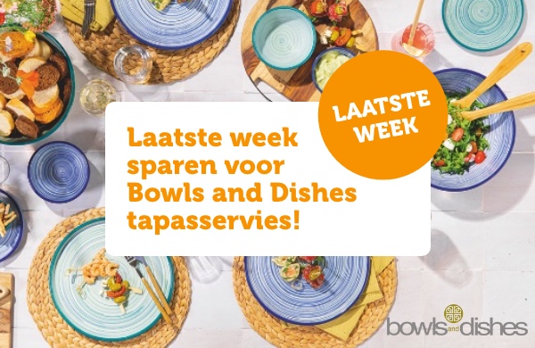 Laatste week sparen voor Bowls and Dishes tapasservies!