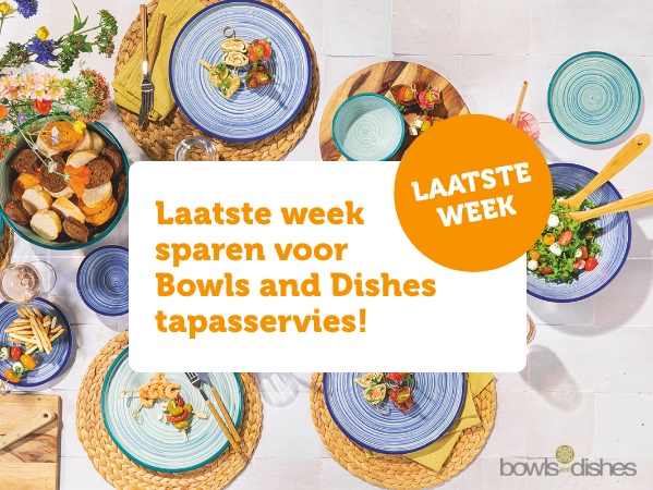 Laatste week sparen voor Bowls and Dishes tapasservies!