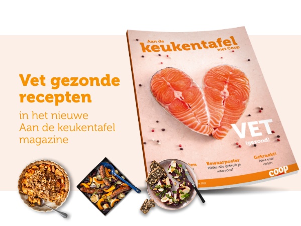 Vet gezonde recepten in het nieuwe Aan de keukentafel magazine.