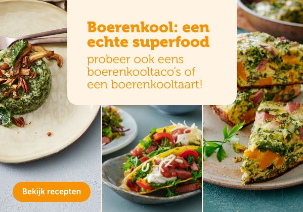 Boerenkool: een echte superfood. probeer ook eens boerenkooltaco's of een boerenkooltaart! | Bekijk recepten