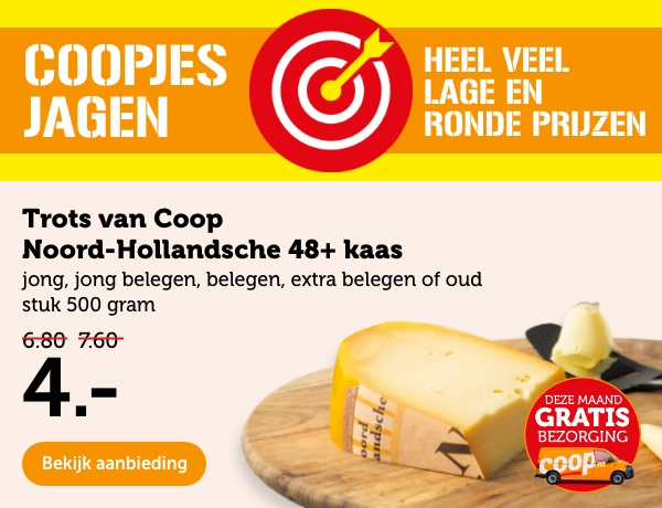 Trots van Coop Noord-Hollandsche 48+ kaas | stuk 500 gram | Van 6.80-7.60 voor 4.-