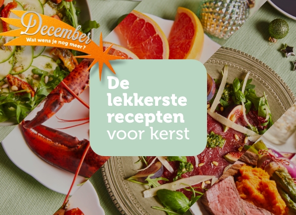 De lekkerste recepten voor kerst | Bekijk alle kerstrecepten