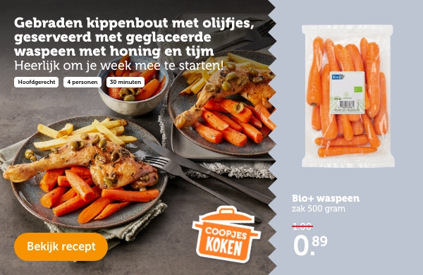 Gebraden kippenbout met olijfjes, geserveerd met geglaceerde waspeen met honing en tijm | Bekijk recept