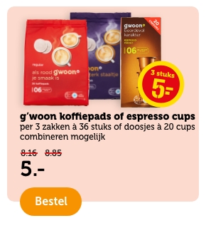 g'woon koffiepads of espresso cups | per 3 zakken à 36 stuk of doosjes à 20 cups | 5.- | Bestel