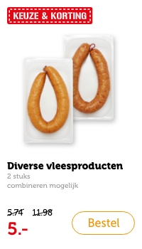 Diverse vleesproducten | 2 stuks | combineren mogelijk | 5.- | Bestel