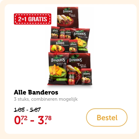 2+1 GRATIS | Alle Banderos | 3 stuks, combineren mogelijk | 0.72 - 3.78 | Bestel