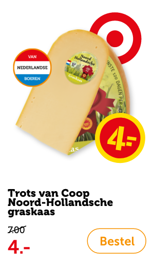 Trots van Coop Noord-Hollandsche graskaas. Van 7.80 voor 4.-