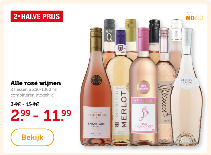 Alle rosé wijnen, 2 flessen à 250-1000 ml, combineren mogelijk. 2e HALVE PRIJS