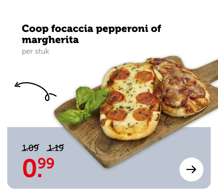 Coop focaccia pepperoni of margherita, per stuk. Van 1.09/1.19 voor 0.99