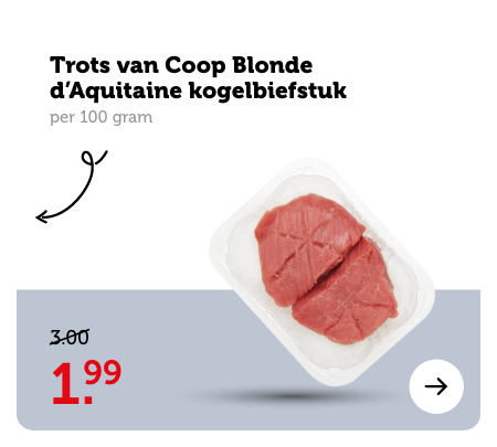 Trots van Coop Blonde d'Aquitaine kogelbiefstuk, per 100 gram: Van 3.00 voor 1.99