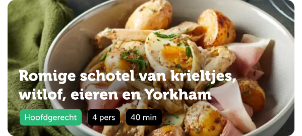 Romige schotel van krieltjes, witlof, eieren en Yorkham