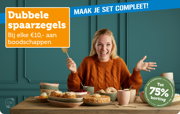 Spaar nu 2x zo snel voor Fira servies!