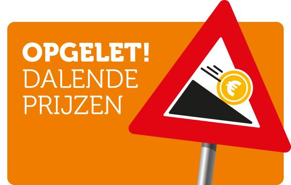 Opgelet! Dalende prijzen! 