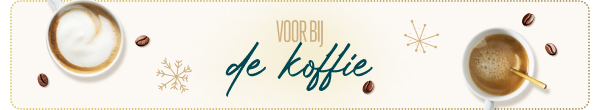 Voor bij de koffie