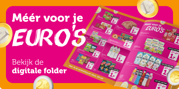Méér voor je EURO'S | Bekijk de digitale folder!