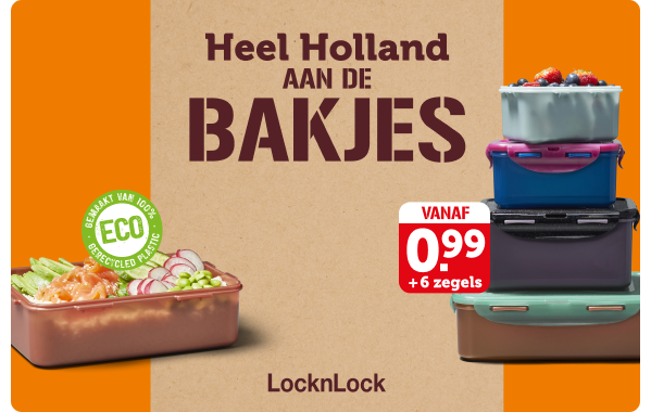 Heel Holland aan de bakjes | Spaar nu voor vershoudbakjes van 100% gerecycled plastic | LocknLock