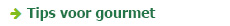 Tips voor gourmet