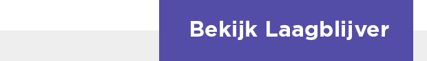 Bekijk Laagblijver