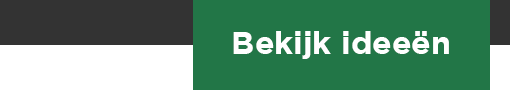 Bekijk ideeën