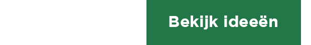 Bekijk ideeën