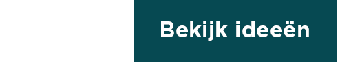 Bekijk ideeën