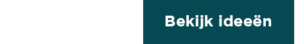 Bekijk ideeën