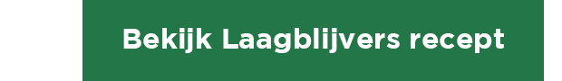 Bekijk Laagblijvers recept