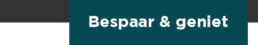 Bespaar & geniet
