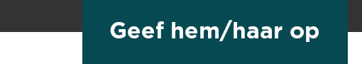 Geef haar/hem op