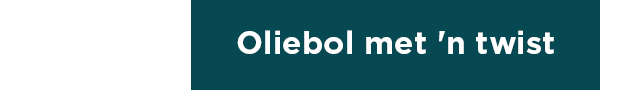 Oliebol met 'n twist